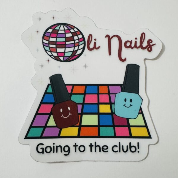 Oli Nails - Going to the Club sticker